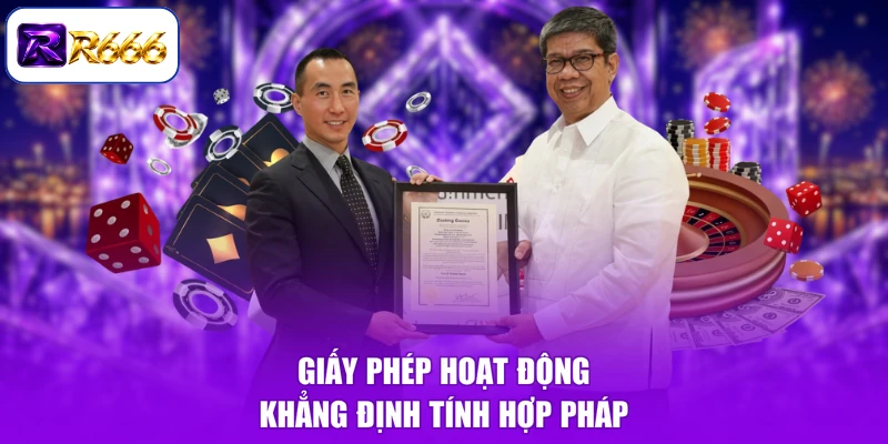 Giấy phép hoạt động khẳng định tính hợp pháp
