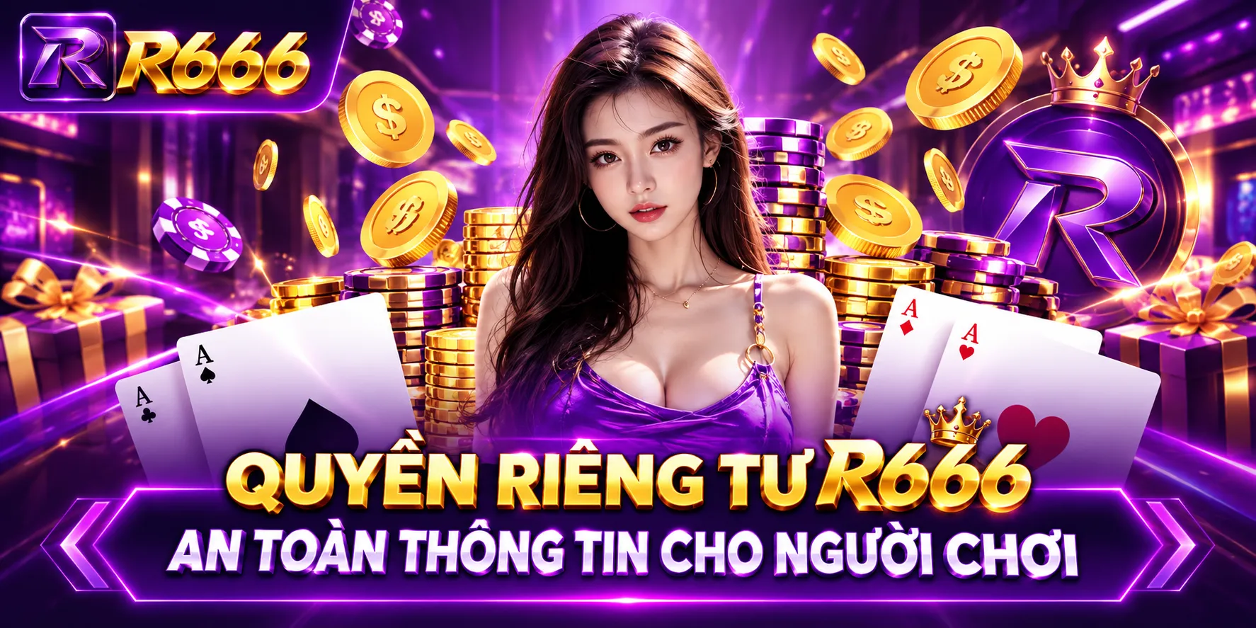 Quyền Riêng Tư R666 – An Toàn Thông Tin, Yên Tâm Giải Trí